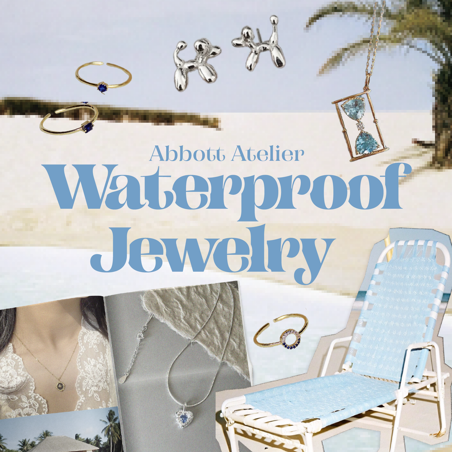 Waterproof Jewelry