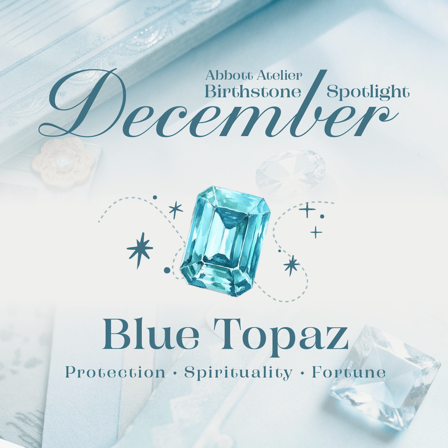 December Birthstone: Blue Topaz - Abbott Atelier