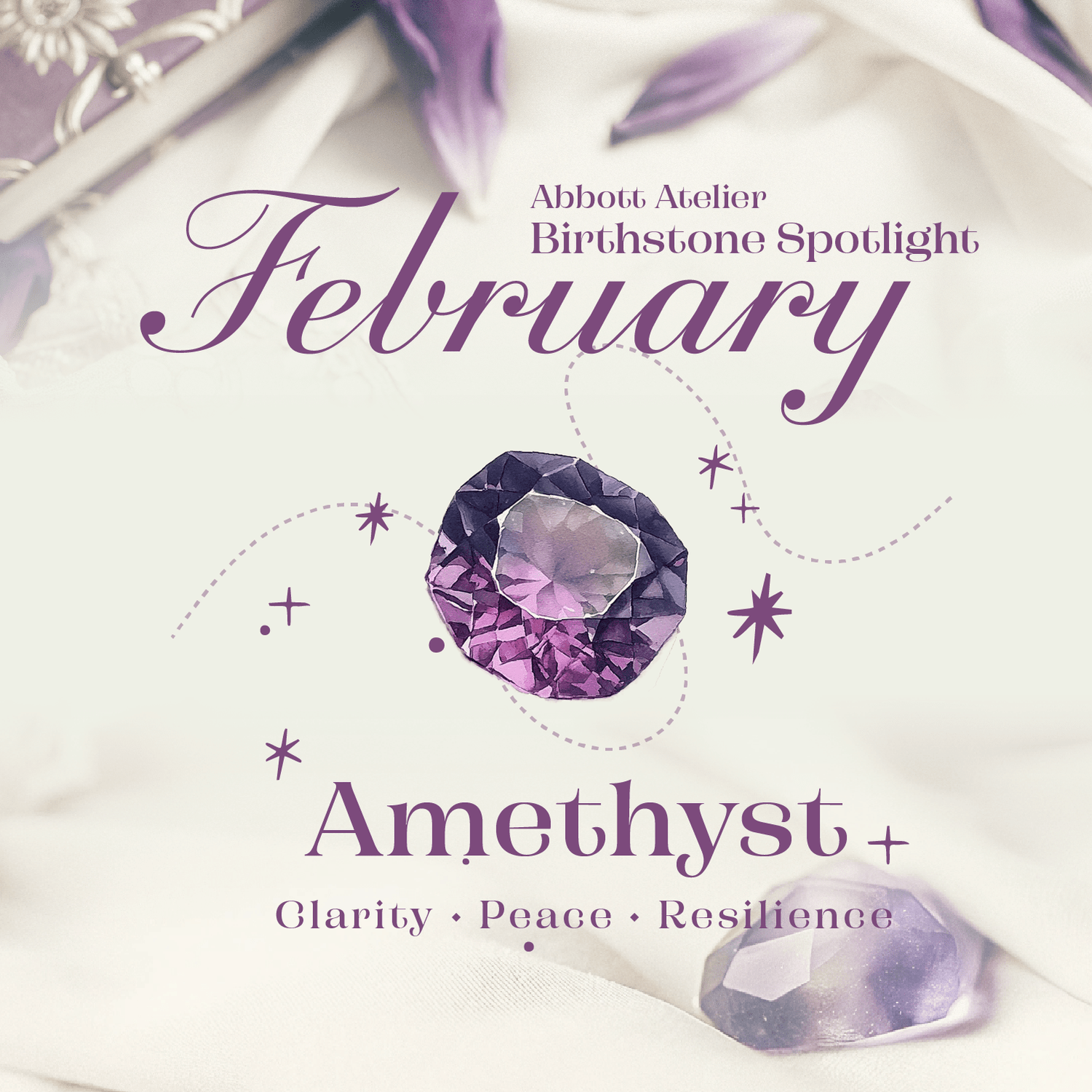 February Birthstone: Amethyst - Abbott Atelier