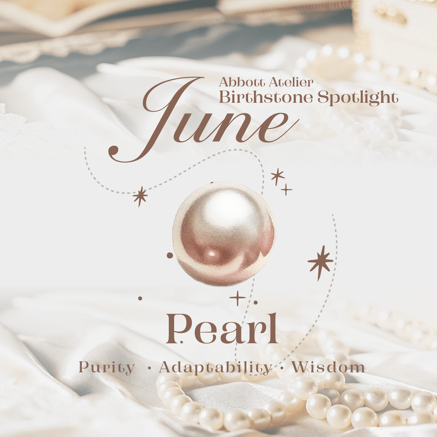 June Birthstone: Pearl - Abbott Atelier