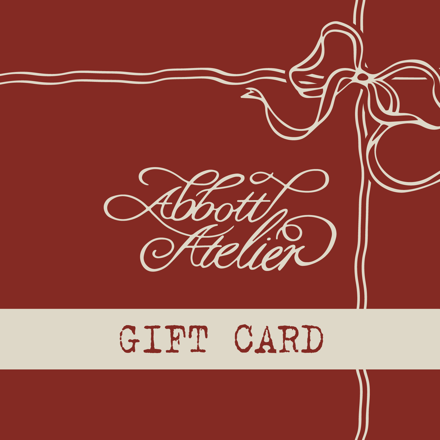 Digital Gift Card - Abbott Atelier - Abbott Atelier